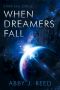 [Stars Fall Circle 02] • When Dreamers Fall